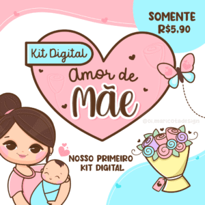 Kit Digital Amor de Mãe Maricota Criativa